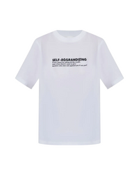 Slogan Tee Self Aggrandizing